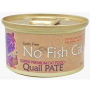 No Fish Cat - 單一蛋白系列 - 鵪鶉滋味(肉醬) 貓罐頭 85g [NFC85QU]